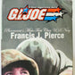 G.I. Joe Medal of Honor Recipient Francis J. Pierce 12-Inch Action Figure